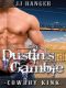 [Dume Ranch Series 02] • Dustin's Gamble